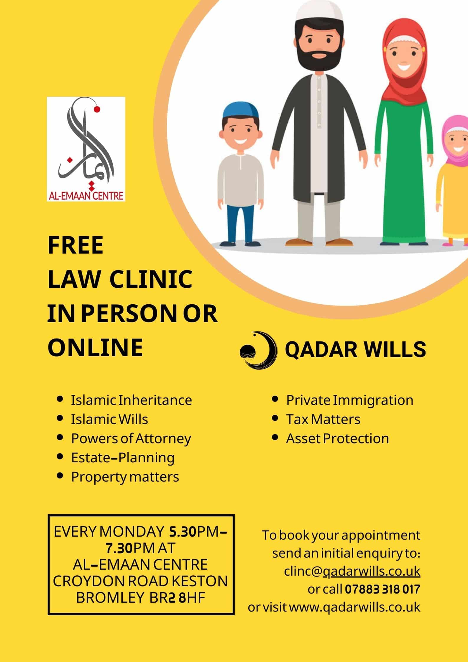 Poster showing FREE Law Clinic at Al-Emaan Centre, every Monday from 5.30pm to 7.30pm.